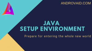 Read more about the article Java – Environment Setup